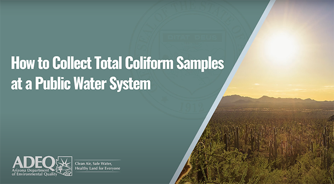 How to Sample for Total Coliform at a Public Water System with a text overlay that reads How to Collect Total Coliform Samples at a Public Water System. Also has play button to watch/listen to a video. 